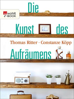 cover image of Die Kunst des Aufräumens